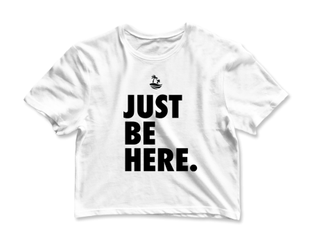 Just Be Here Graphic Crop Tee Cheap