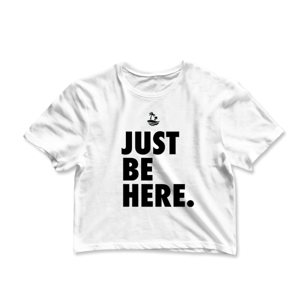 Just Be Here Graphic Crop Tee Cheap