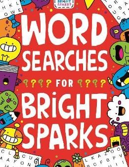 Sparks Bright: Wordsearches for Bright Sparks [2019] paperback For Discount